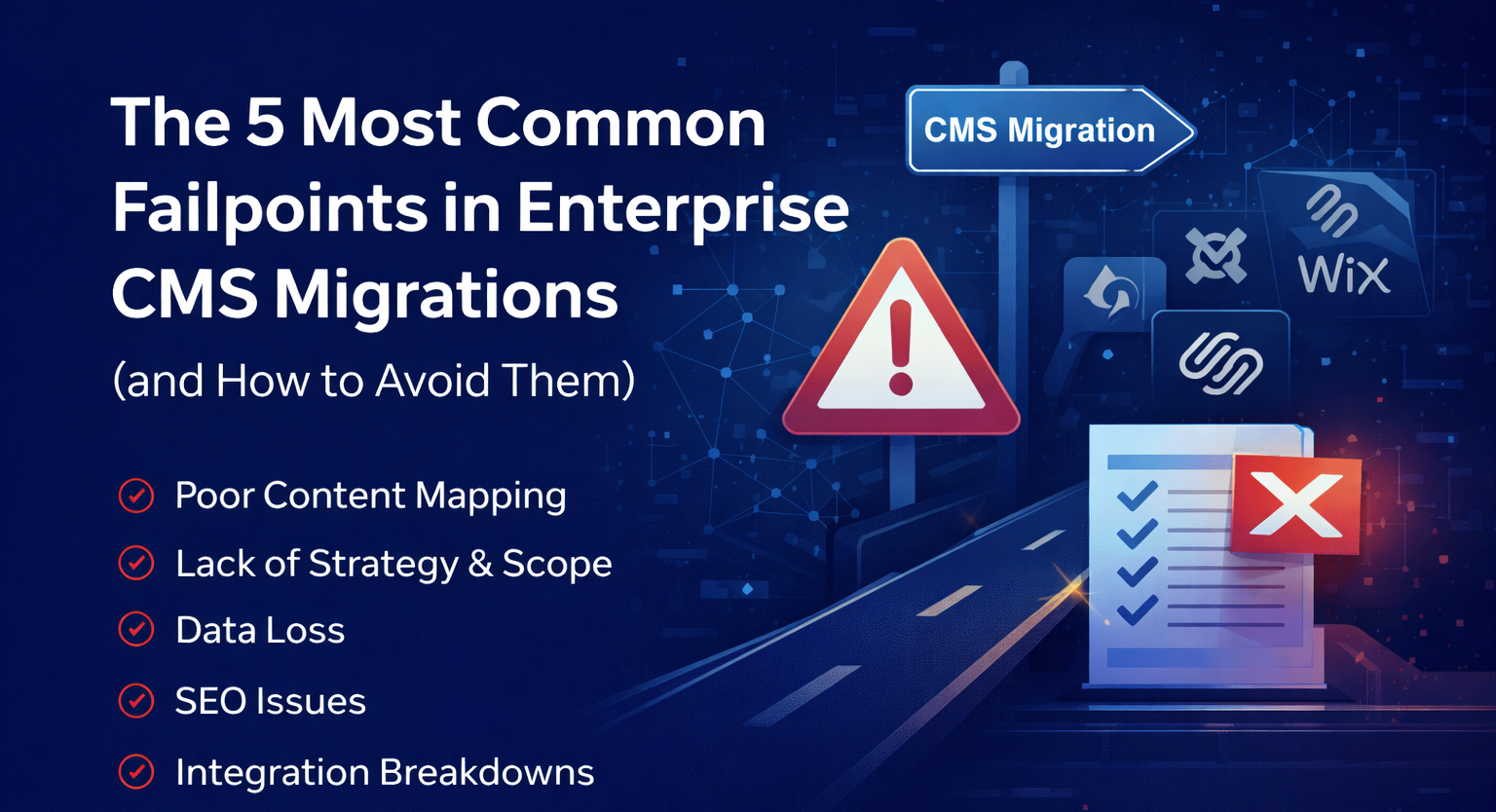Enterprise CMS migrations